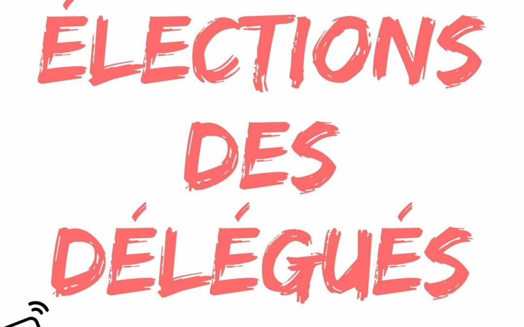 Election des délégués